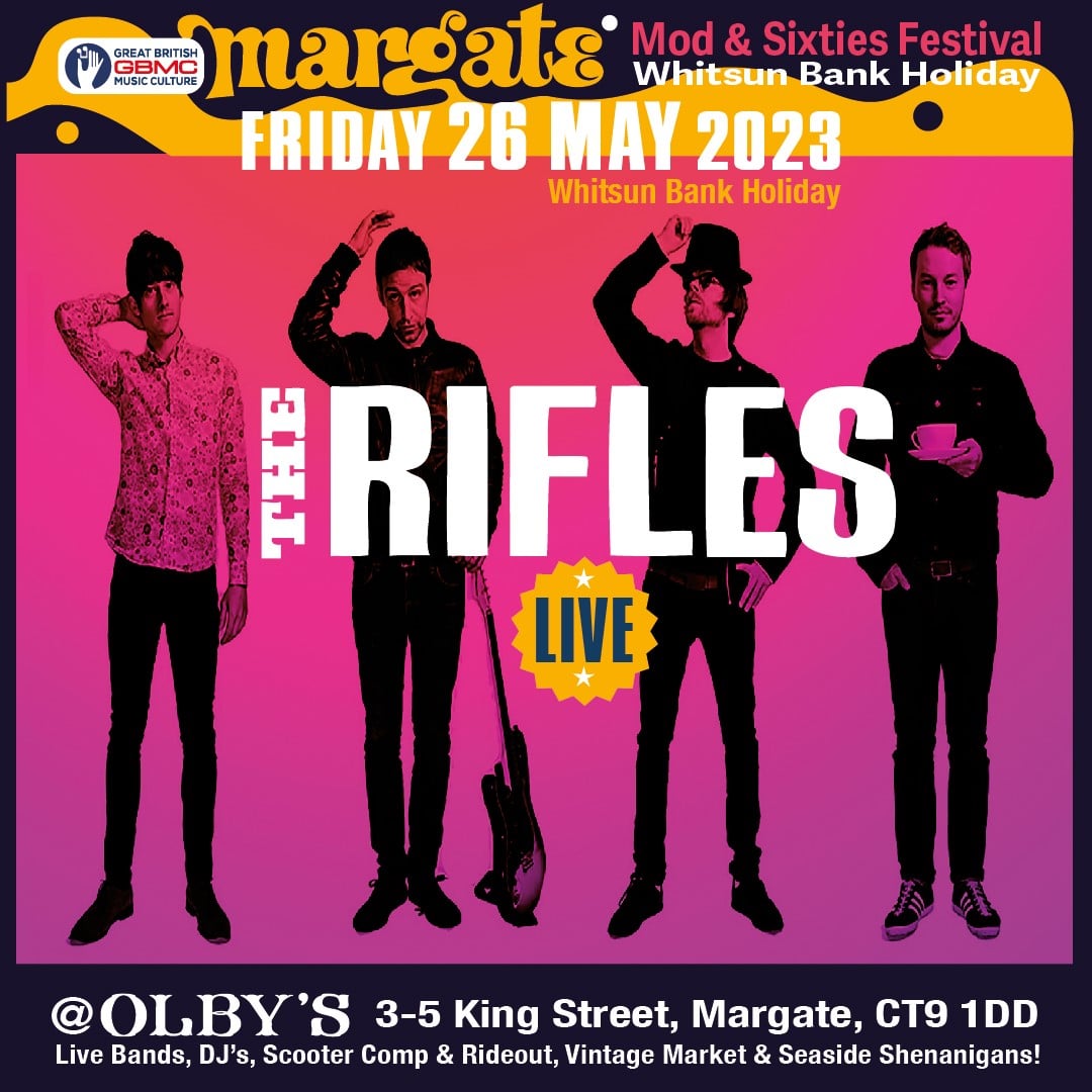 MARGATE MOD & SIXTIES FESTIVAL – THE RIFLES – 26TH MAY 2023