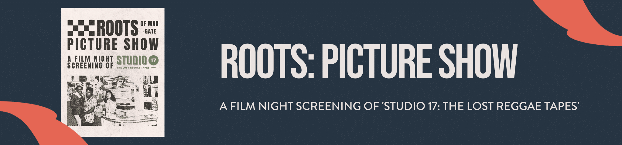 ROOTS: PICTURE SHOW – 6TH SEPTEMBER 2023