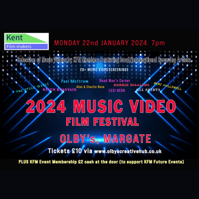 KFM MUSIC VIDEO FILM FESTIVAL – 22ND JANUARY 2024