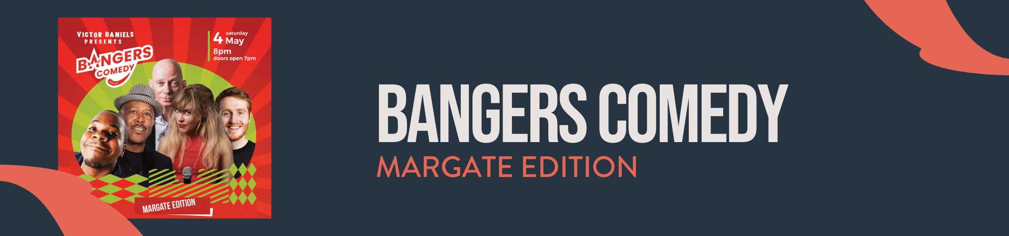 BANGERS COMEDY (MARGATE EDITION)- 4TH MAY 2024