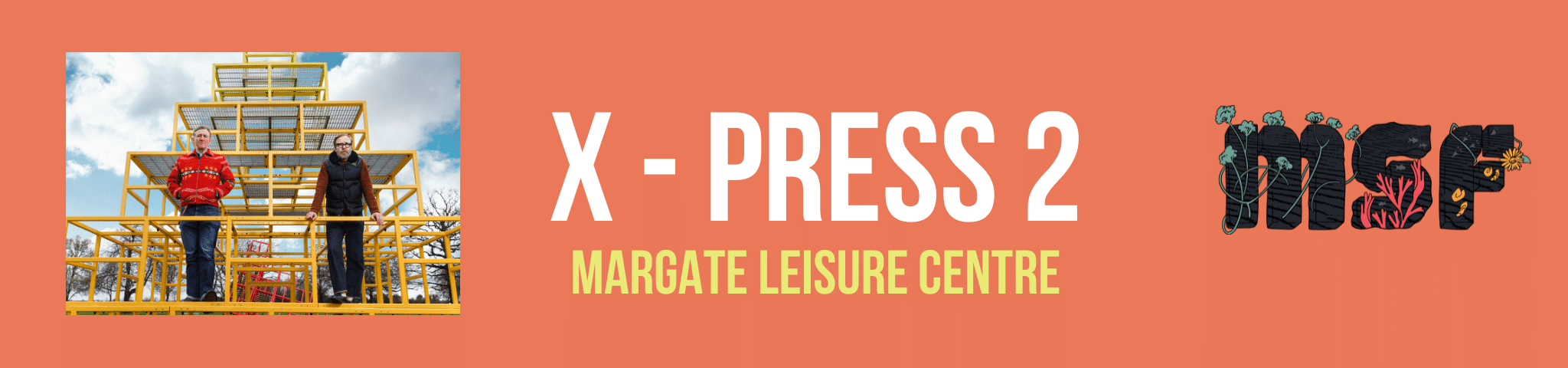 YESTERDAY’S FAVOURITES PRESENTS… X-PRESS 2 / 3rd AUGUST 2024