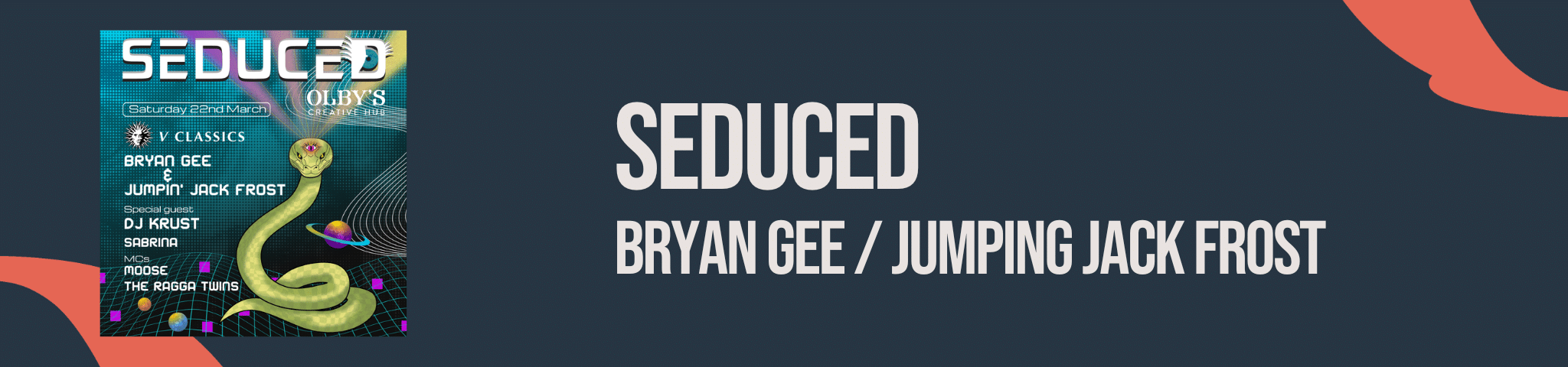 SEDUCED PRESENTS V CLASSICS – 22ND MARCH 2025