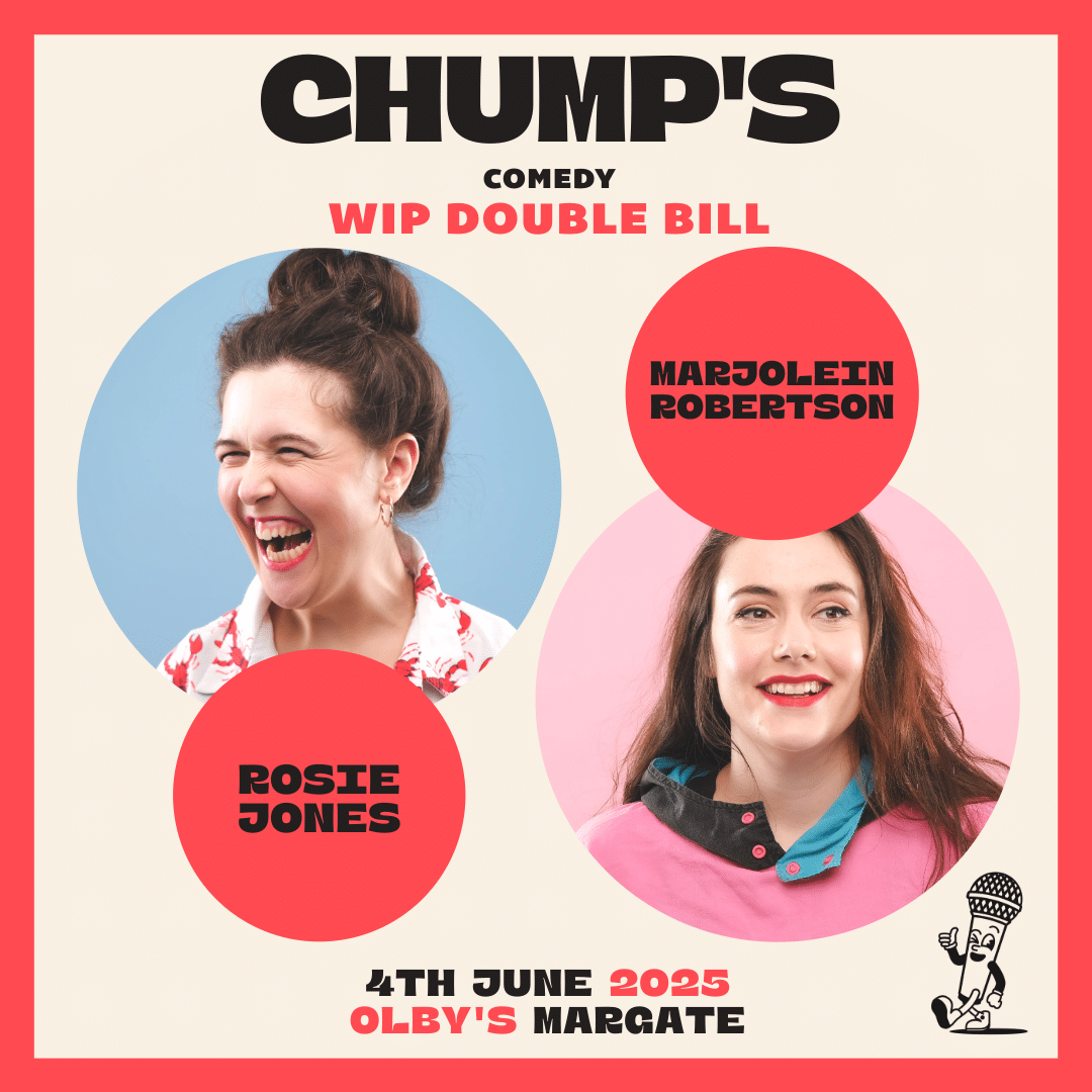 Rosie Jones & Marjolein Robertson – Work in Progress Double Bill- 4TH JUNE 2025