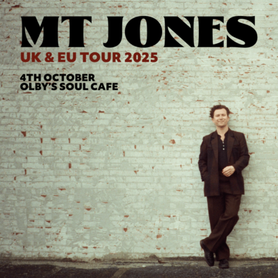 MT JONES UK & EU TOUR – 4TH OCTOBER 2025