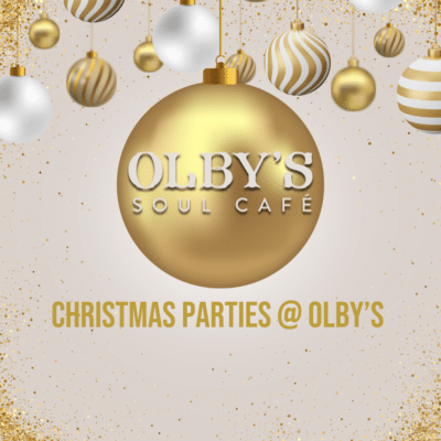 CHRISTMAS PARTIES AT OLBY’S – 2025