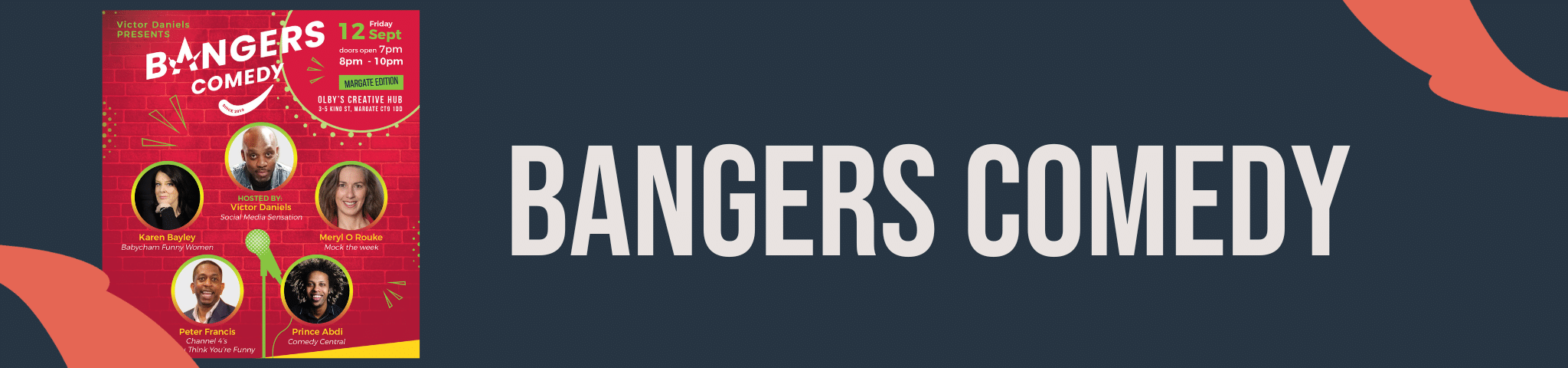 BANGERS COMEDY MARGATE EDITION – 12TH SEPTEMBER 2025