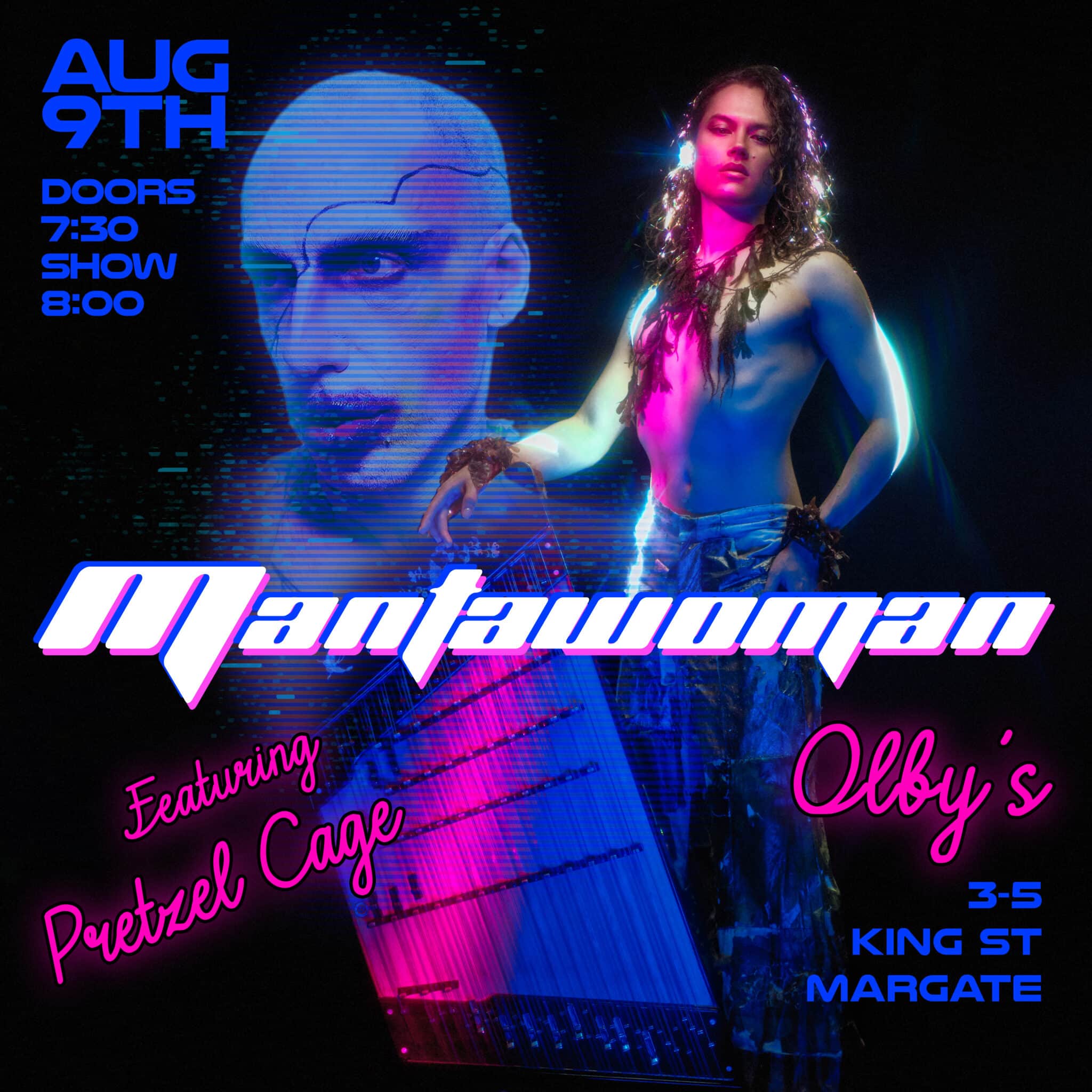 Mantawoman ft. Pretzel Cage PRIDE @ Olby’s – 9TH AUGUST 2025