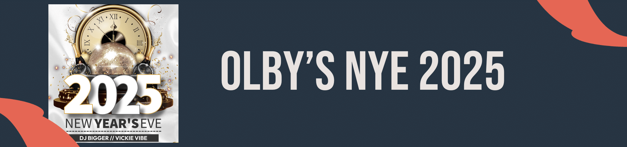 OLBY’S NYE SOUL CELEBRATION – 31ST DECEMBER 2025