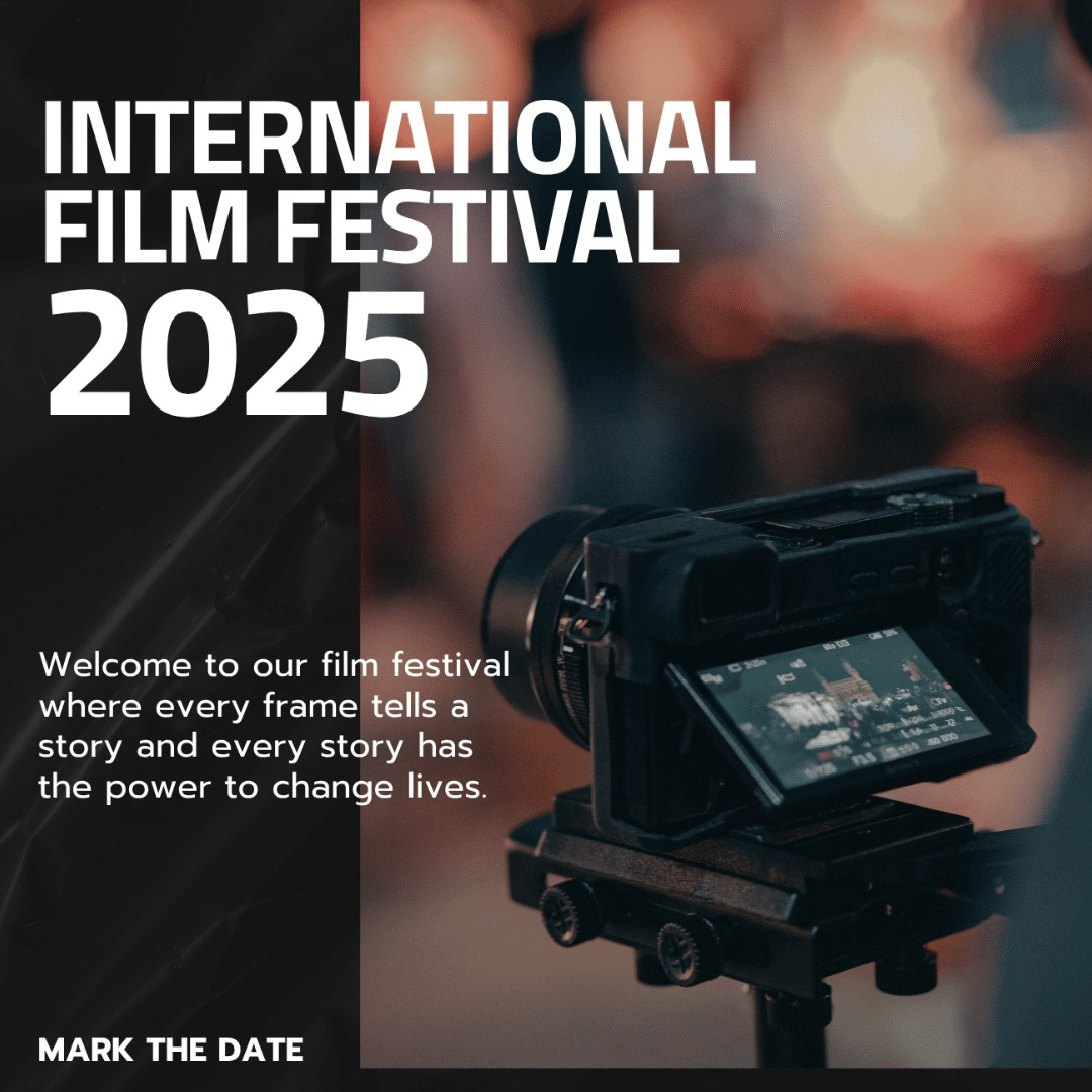 INTERNATIONAL FILM FESTIVAL – 16TH JULY 2025
