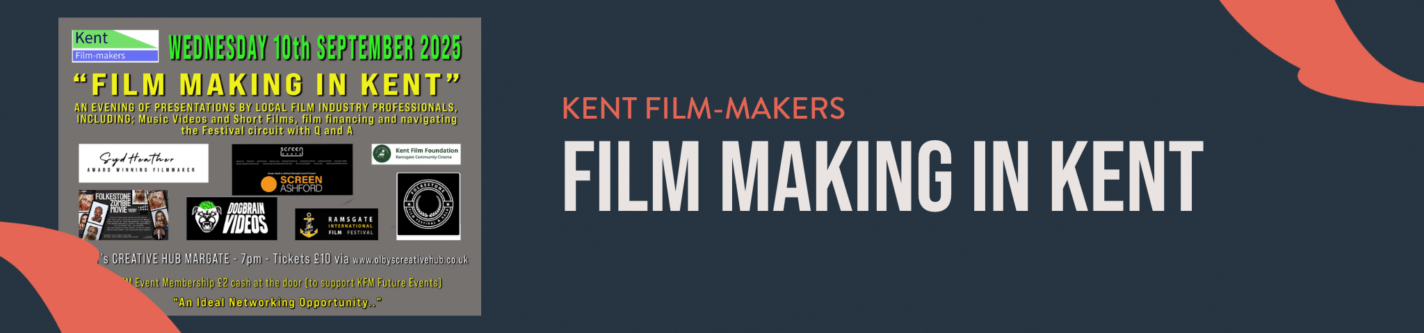 KFM “FILM MAKING IN KENT” – 10TH SEPTEMBER 2025