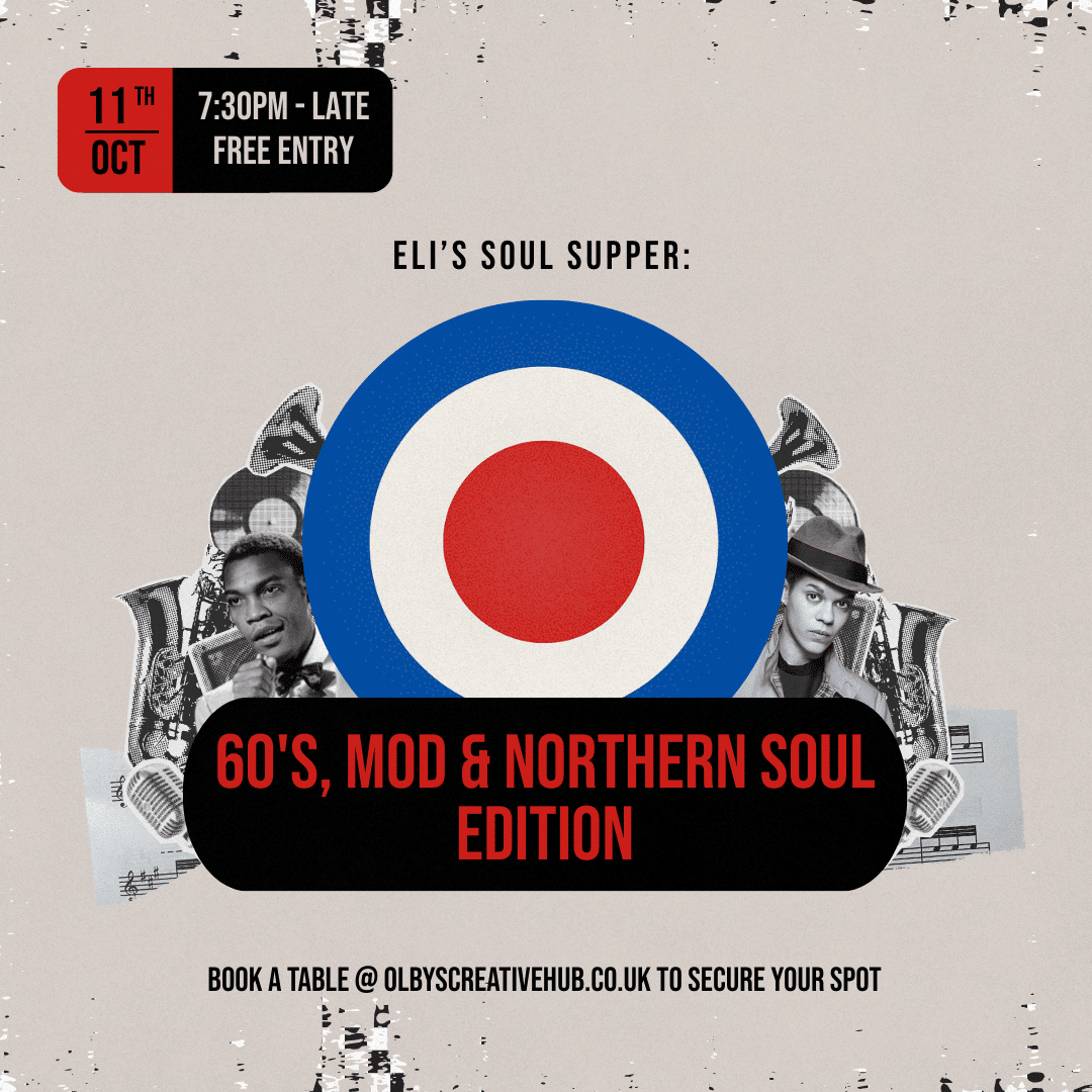 ELI’S SOUL SUPPER: 60’S, MOD & NORTHERN SOUL – 11TH OCT 2025