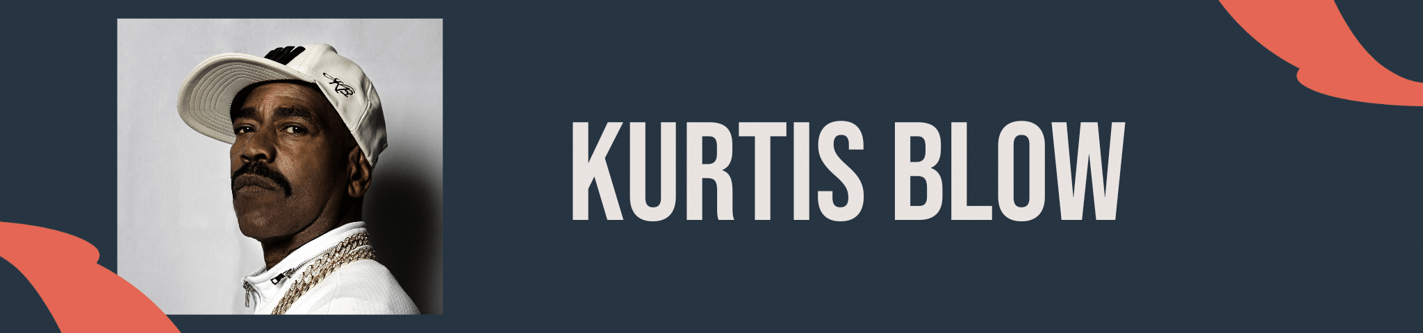 KURTIS BLOW – 14TH FEB 2026