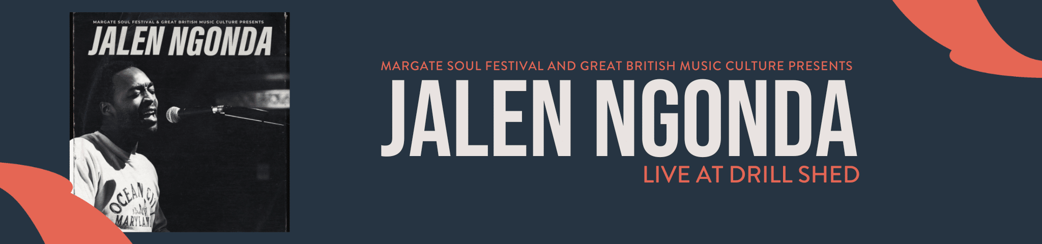 JALEN NGONDA LIVE AT DRILL SHED – 29th APRIL 2026