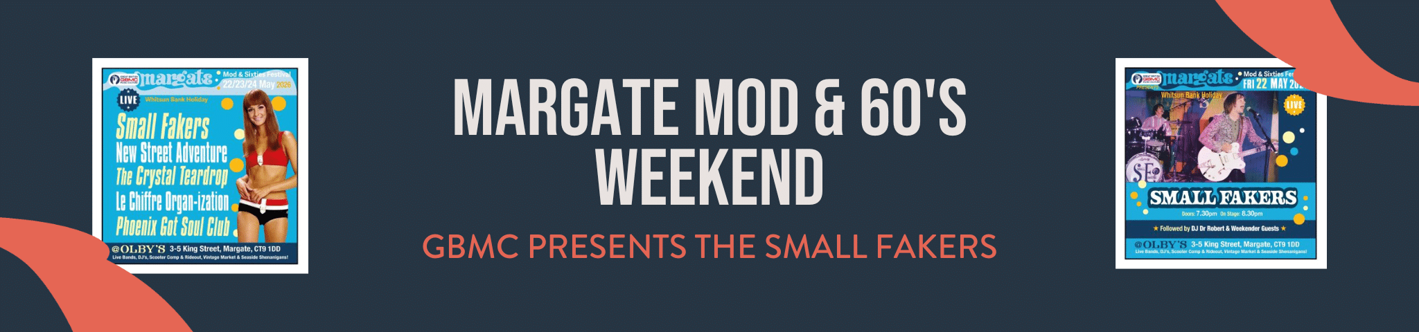 MARGATE MOD & 60’S WEEKEND – THE SMALL FAKERS – 22ND MAY 2026