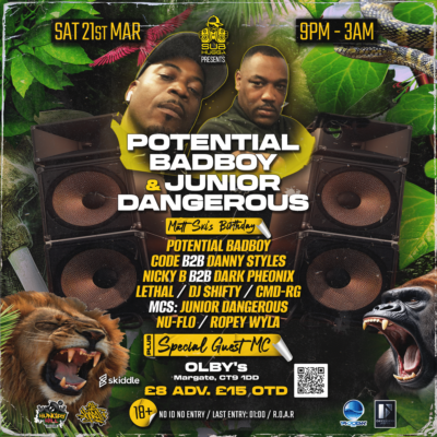 SUB HUGGA PRESENTS POTENTIAL BADBOY & JUNIOR DANGEROUS – 21ST MAR 2026
