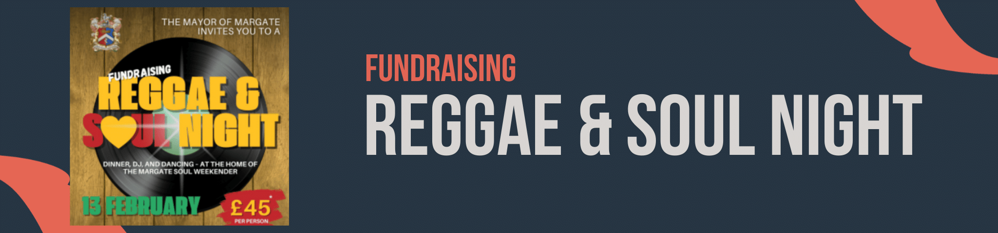 REGGAE & SOUL NIGHT WITH THE MAYOR OF MARGATE- 13TH FEB 2026
