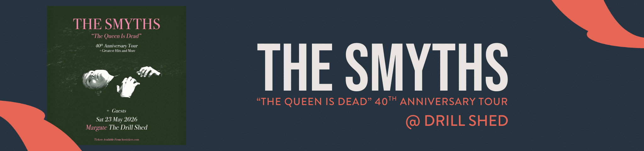 THE SMYTHS @ DRILL SHED MARGATE – 23RD MAY 2026