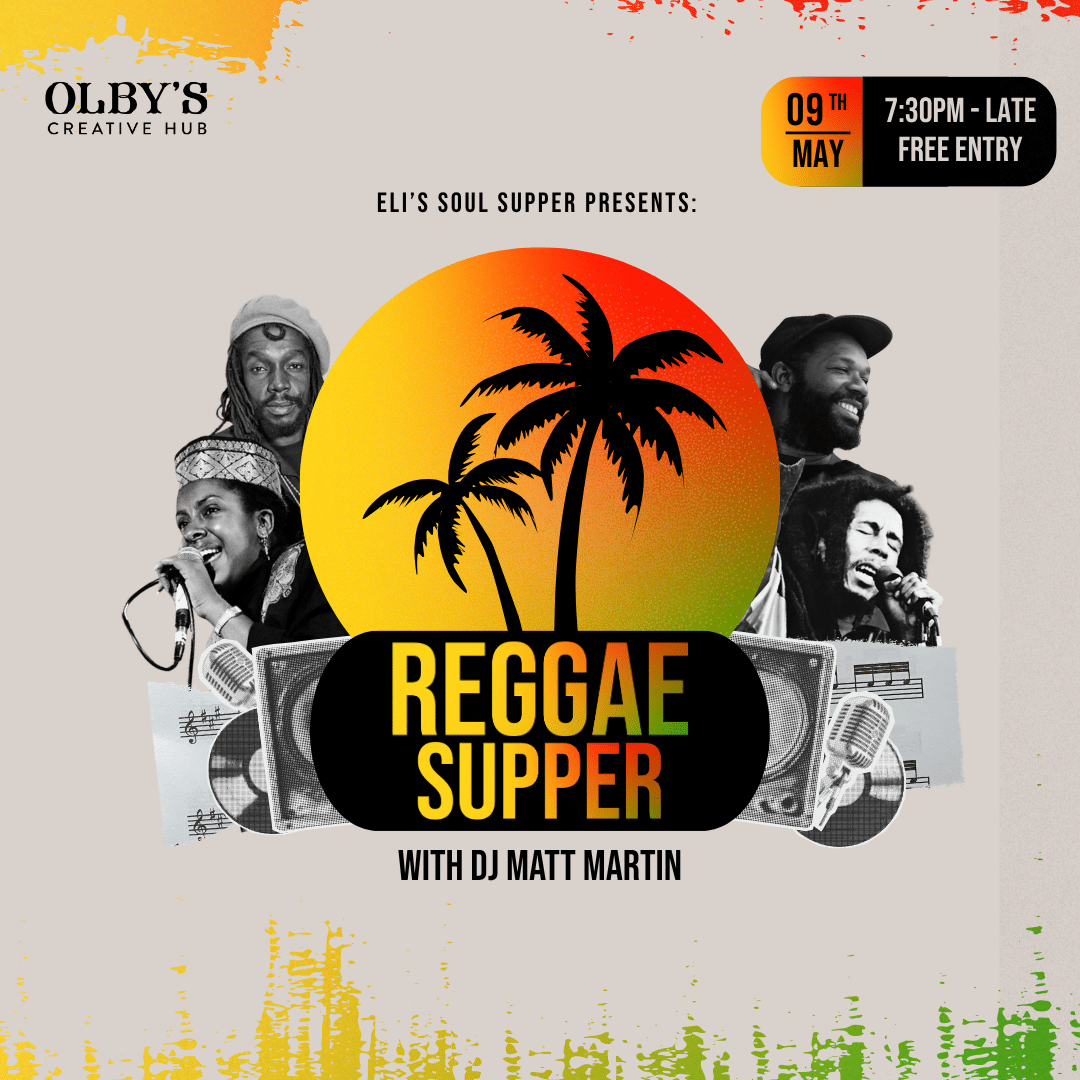 ELI’S SOUL SUPPER: REGGAE EDITION – 09TH MAY 2026