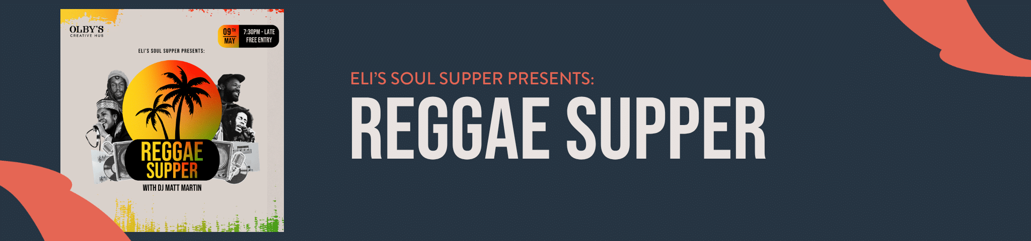 ELI’S SOUL SUPPER: REGGAE EDITION – 09TH MAY 2026